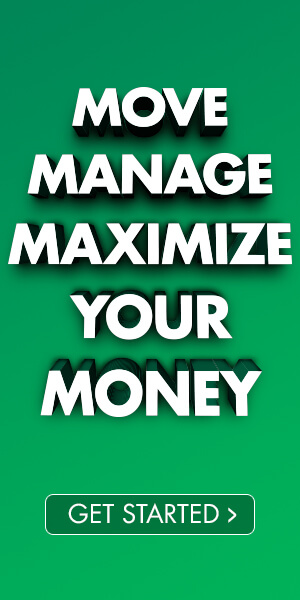 banner with green background that has the words move, manage, maximize your money