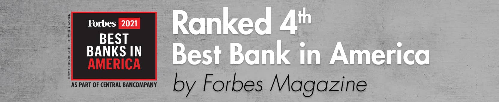 Forbes Magazine Names Central Bancompany Fourth Best Bank In America